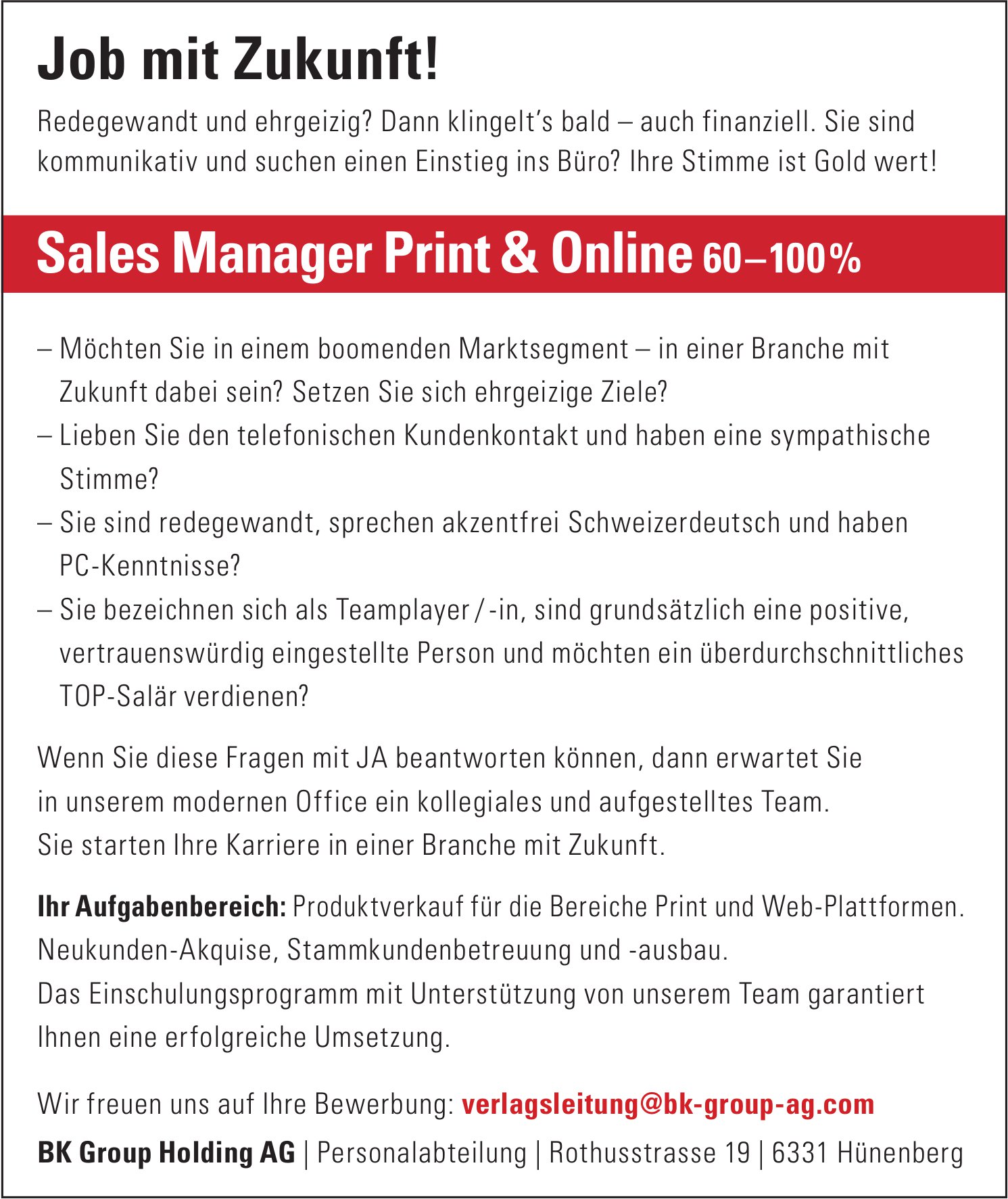 Sales Manager Print & Online 60–100%, BK Group Holding AG, Hünenberg, gesucht