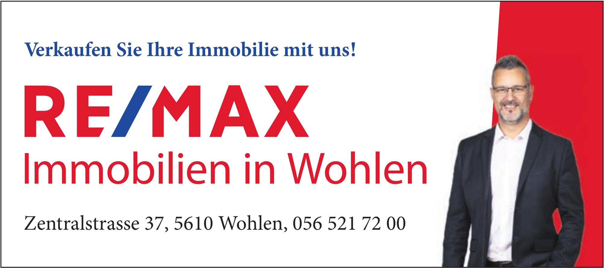 REMAX Immobilien, Wohlen - Verkaufen Sie Ihre Immobilie mit uns!