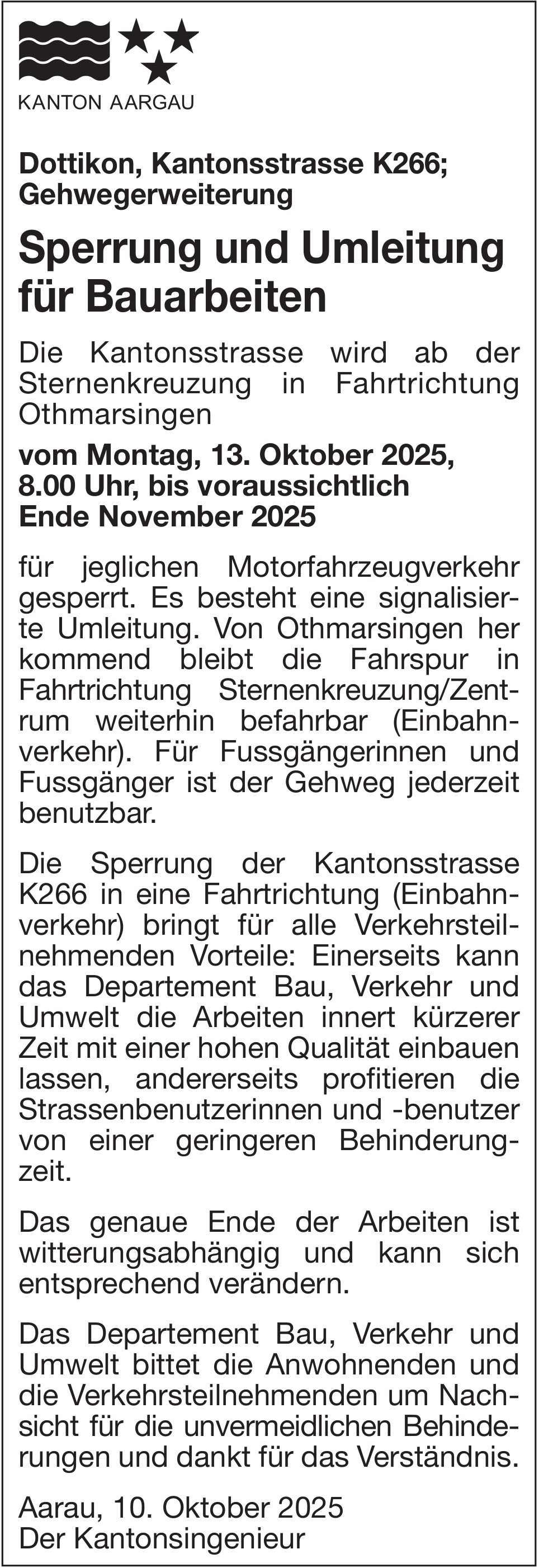 Verkehrsmassnahmen/Unterhaltsarbeiten, Dottikon - Kanton Aargau, Sperrung und Umleitung für Bauarbeiten
