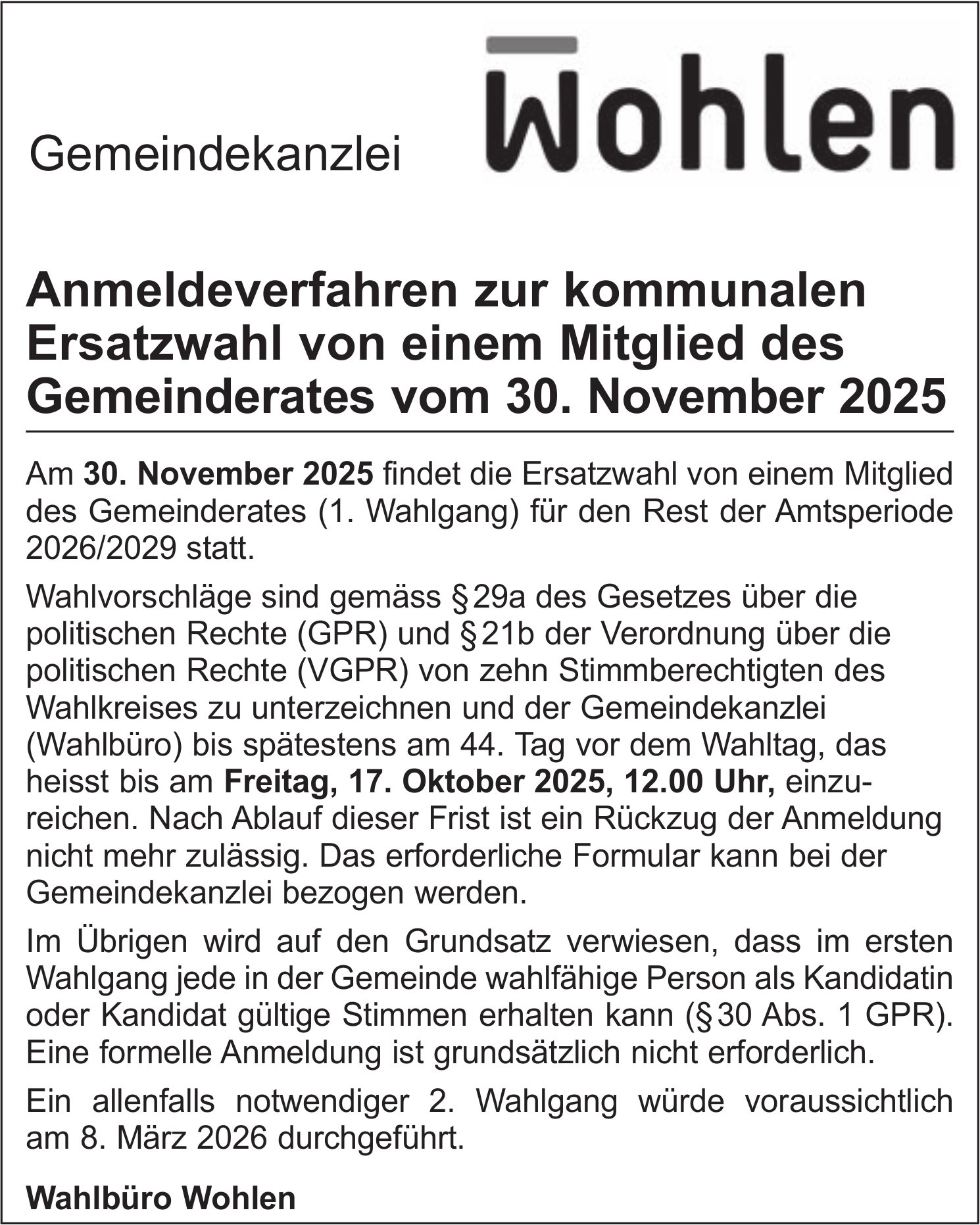 Wahlen & Abstimmungen, Gemeindekanzlei Wohlen, Anmeldeverfahren zur kommunalen Ersatzwahl von einem Mitglied des Gemeinderates