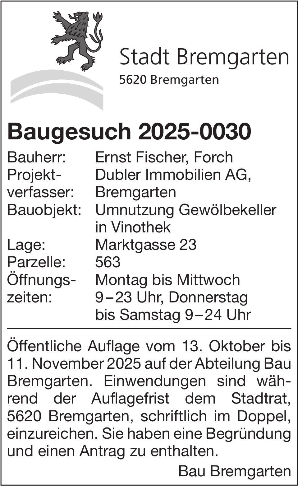 Baugesuche, Bremgarten - Ernst Fischer, Baugesuch 2025-0030