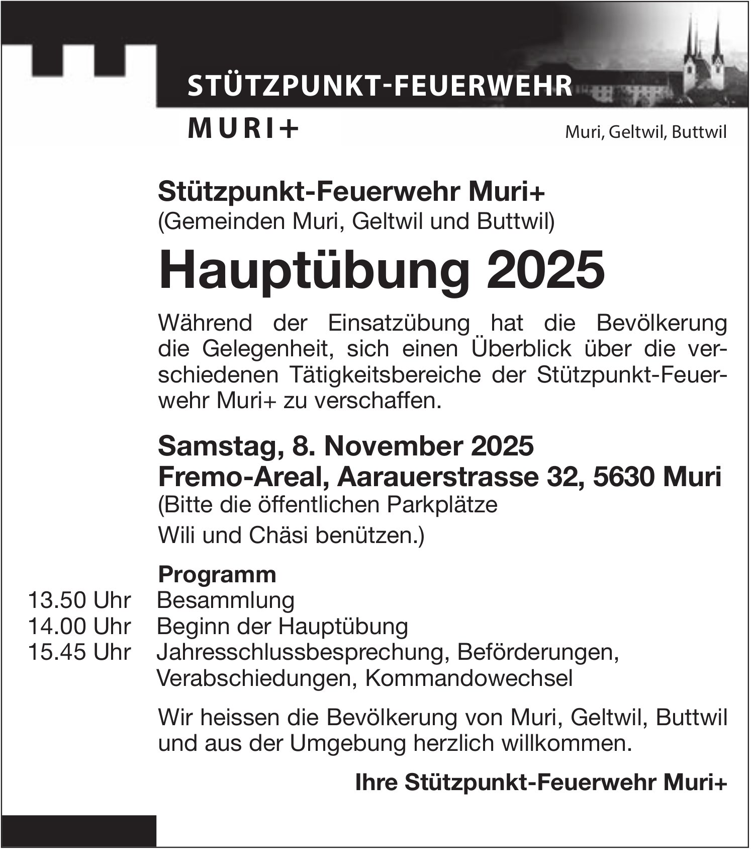 STÜTZPUNKT-FEUERWEHR MURI+, Hauptübung 2025, 8. November, Fremo-Areal
