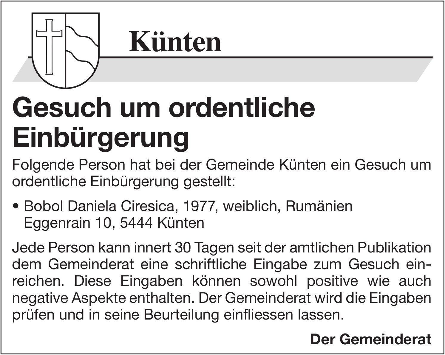 Gemeinde, Künten, Gesuch um ordentliche Einbürgerung