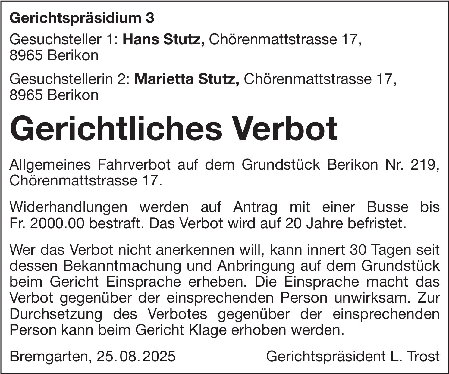 Sonstiges, Berikon - Hans Stutz & Marietta Stutz, Gerichtliches Verbot