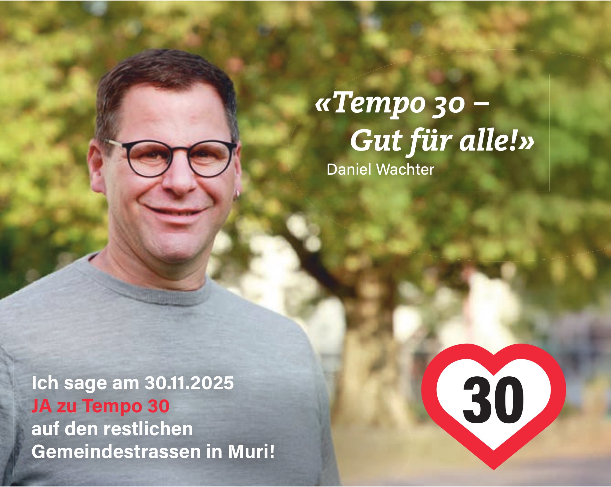 «Tempo 30 – Gut für alle!» Daniel Wachter
