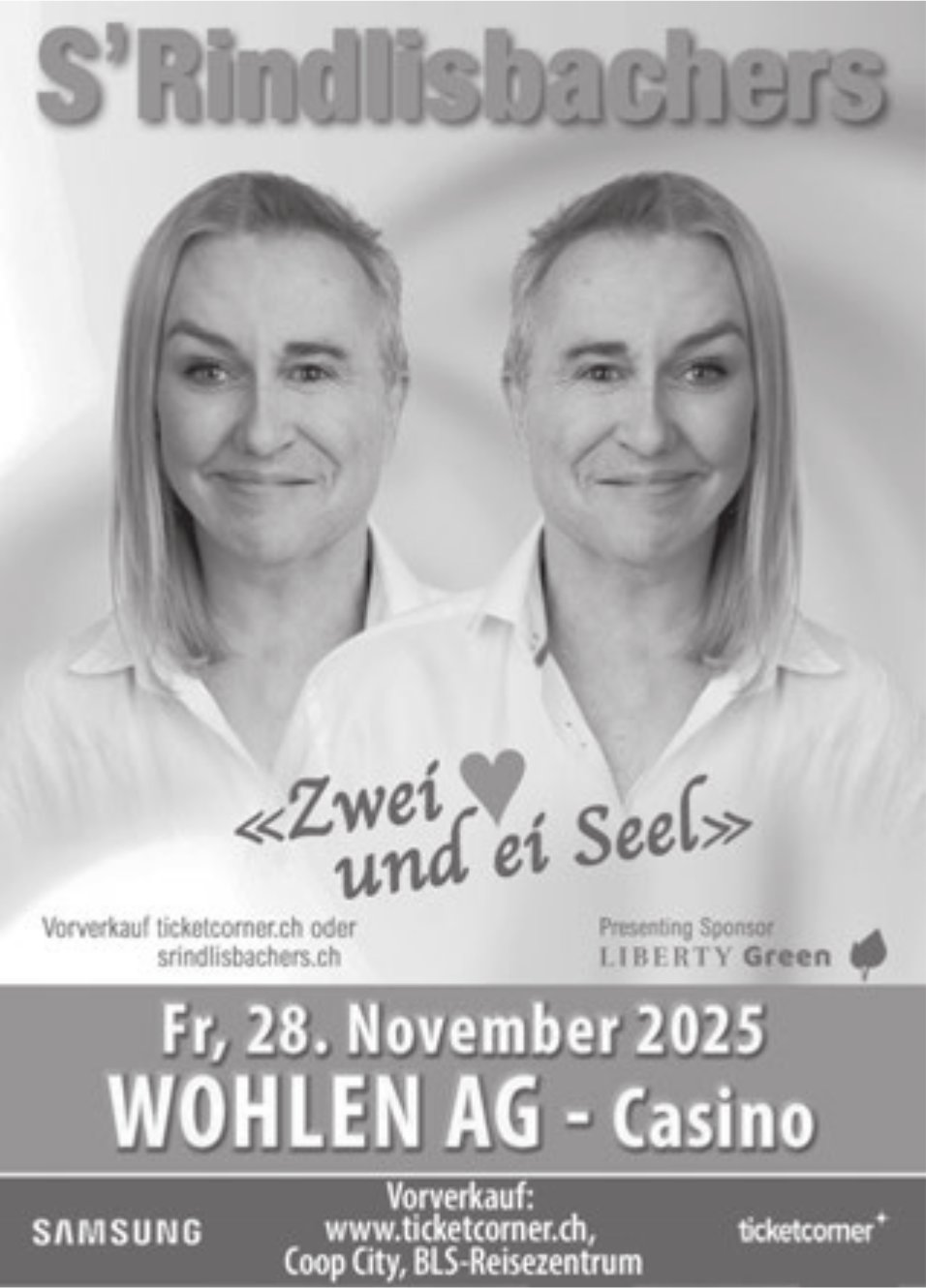 S'Rindlisbachers «Zwei ❤️ und ei Seel», 28. November, WOHLEN AG - Casino
