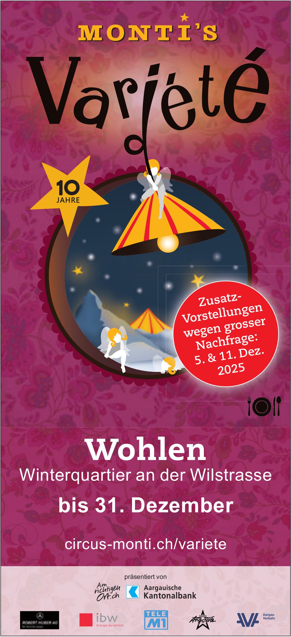 Monti's Variété, bis 31. Dezember, Winterquartier, Wohlen