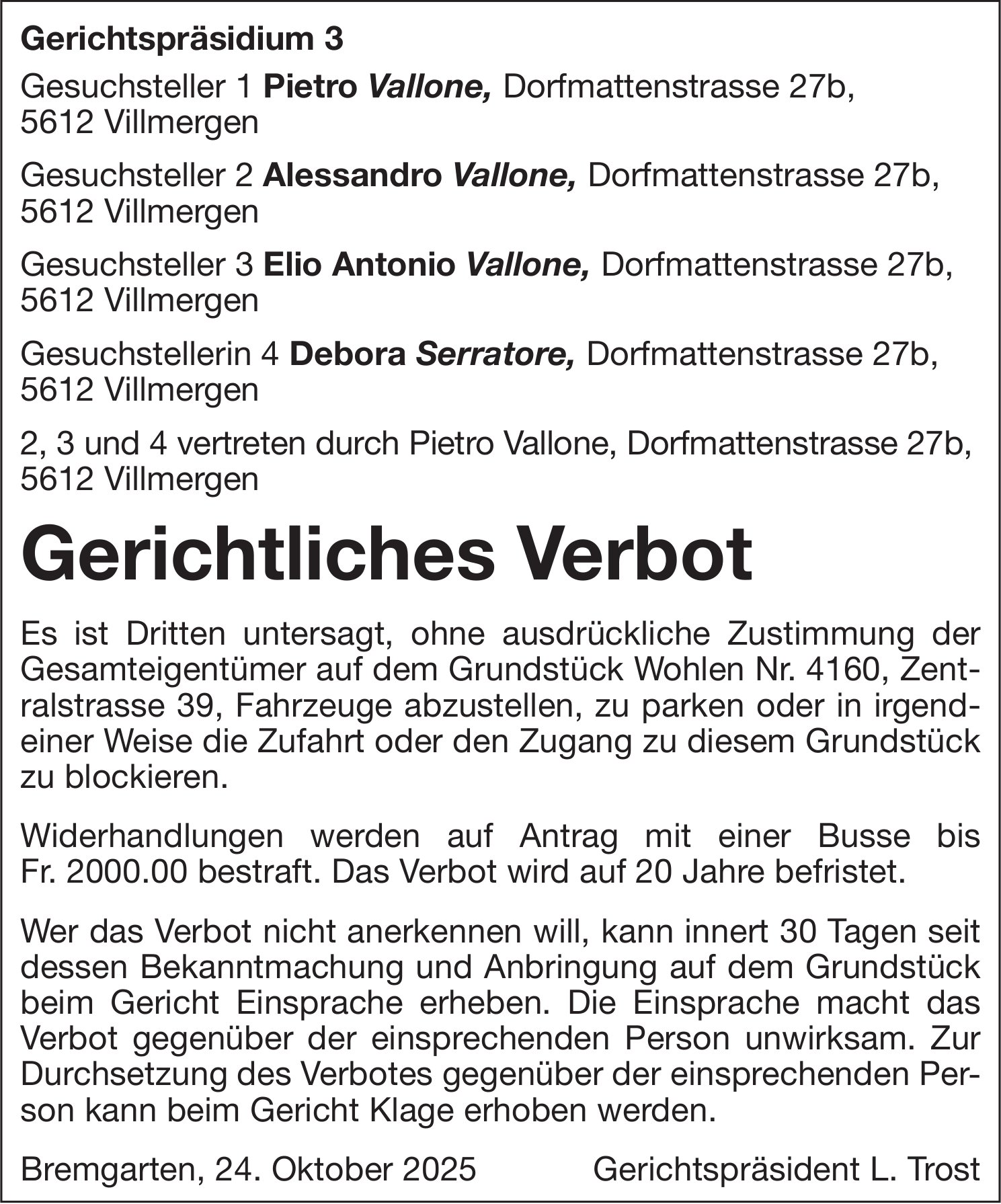 Sonstiges, Villmergen - Gerichtliches Verbot