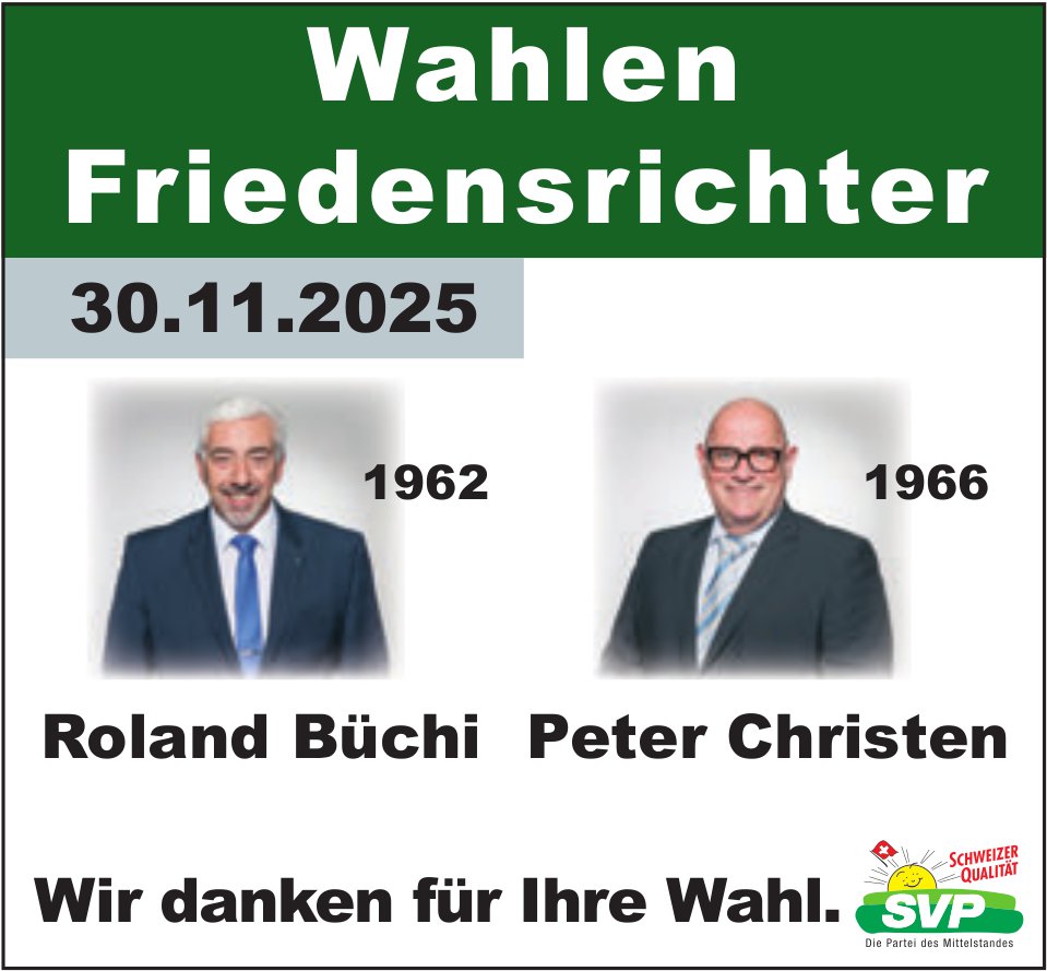 SVP, Wahlen Friedensrichter - Roland Büchi / Peter Christen