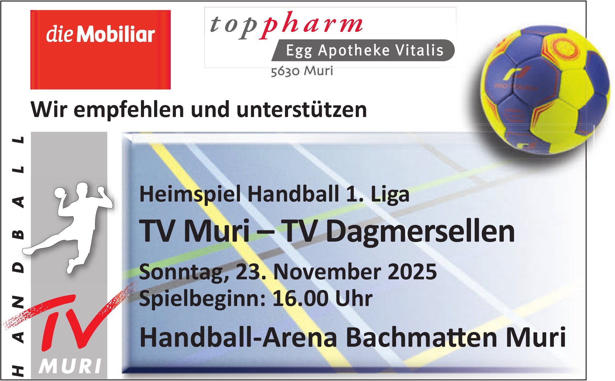 Heimspiel Handball 1. Liga TV Muri – TV Dagmersellen, 23. November, Handball-Arena Bachmatten Muri