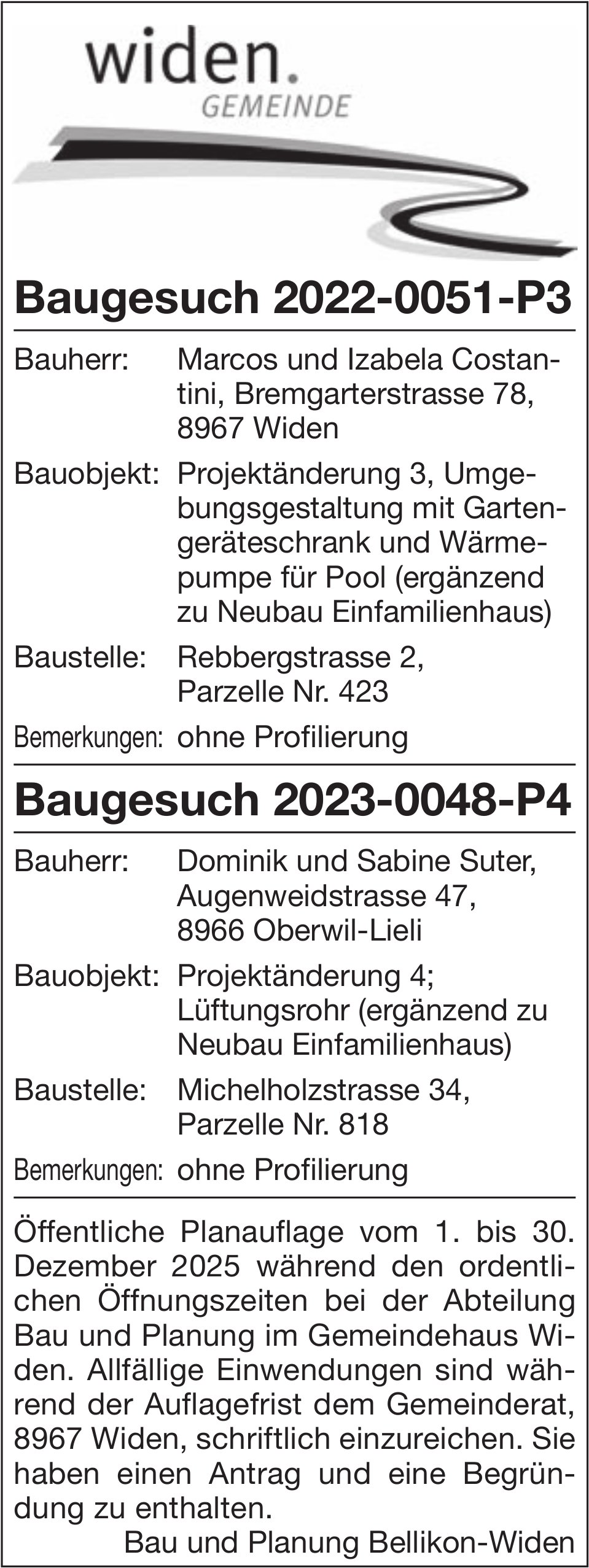 Baugesuche, Oberwil - Marcos u. Izabela Costantini / Dominik u. Sabine Suter, Baugesuche 2022-0051-P1 / 2023-0048-P4