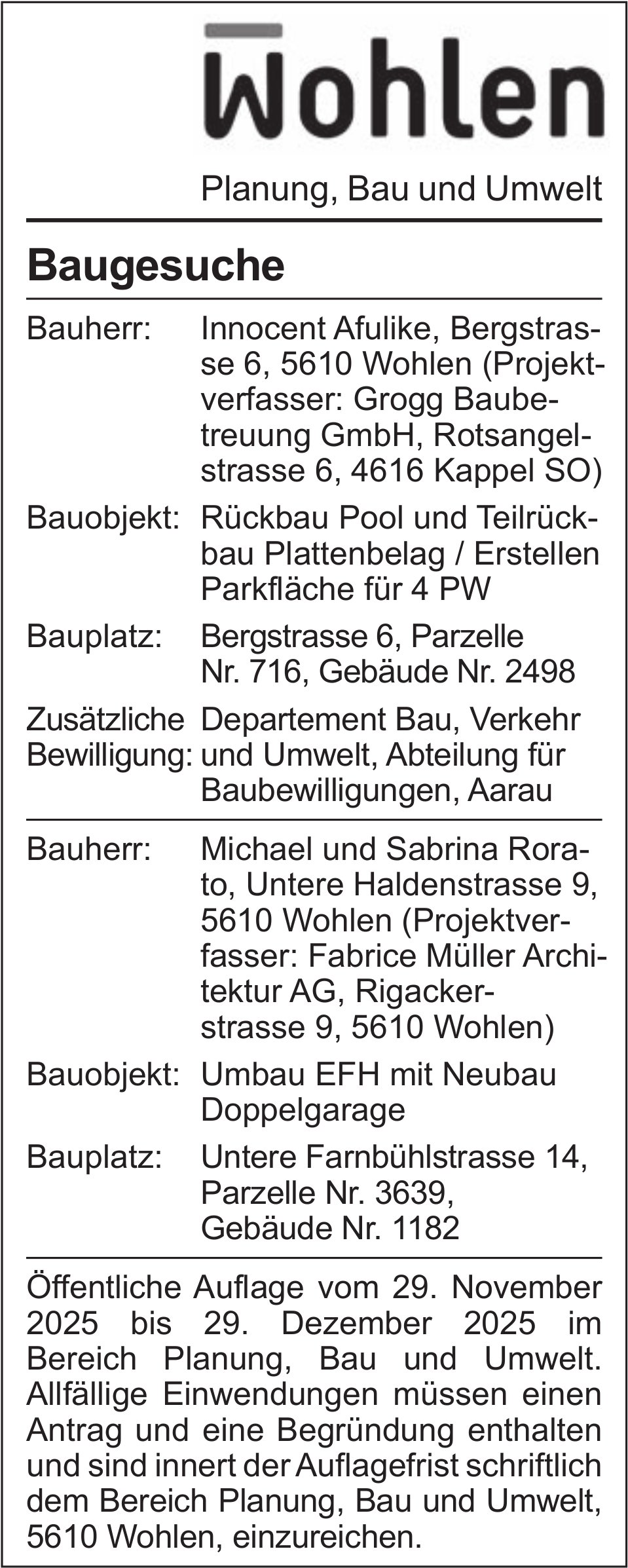 Baugesuche, Wohlen - Innocent Afulike / Michael und Sabrina Rorato