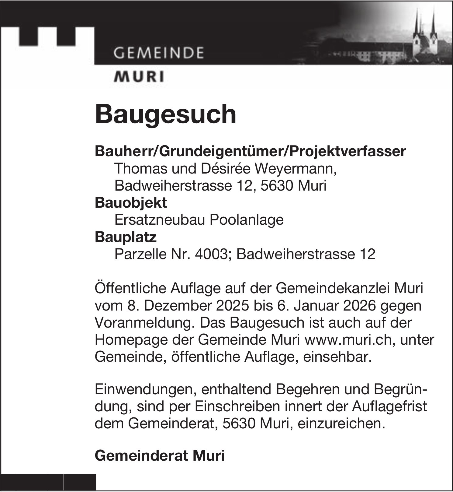 Baugesuche, Muri - Thomas und Désirée Weyermann, Baugesuch