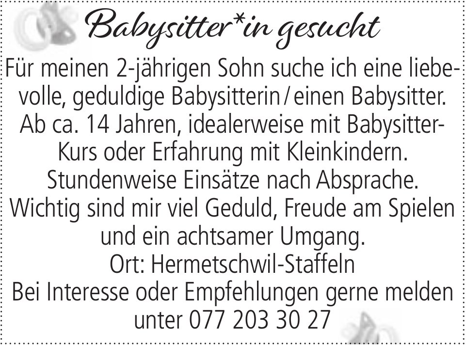Babysitter*in für meinen 2-jährigen Sohn, gesucht