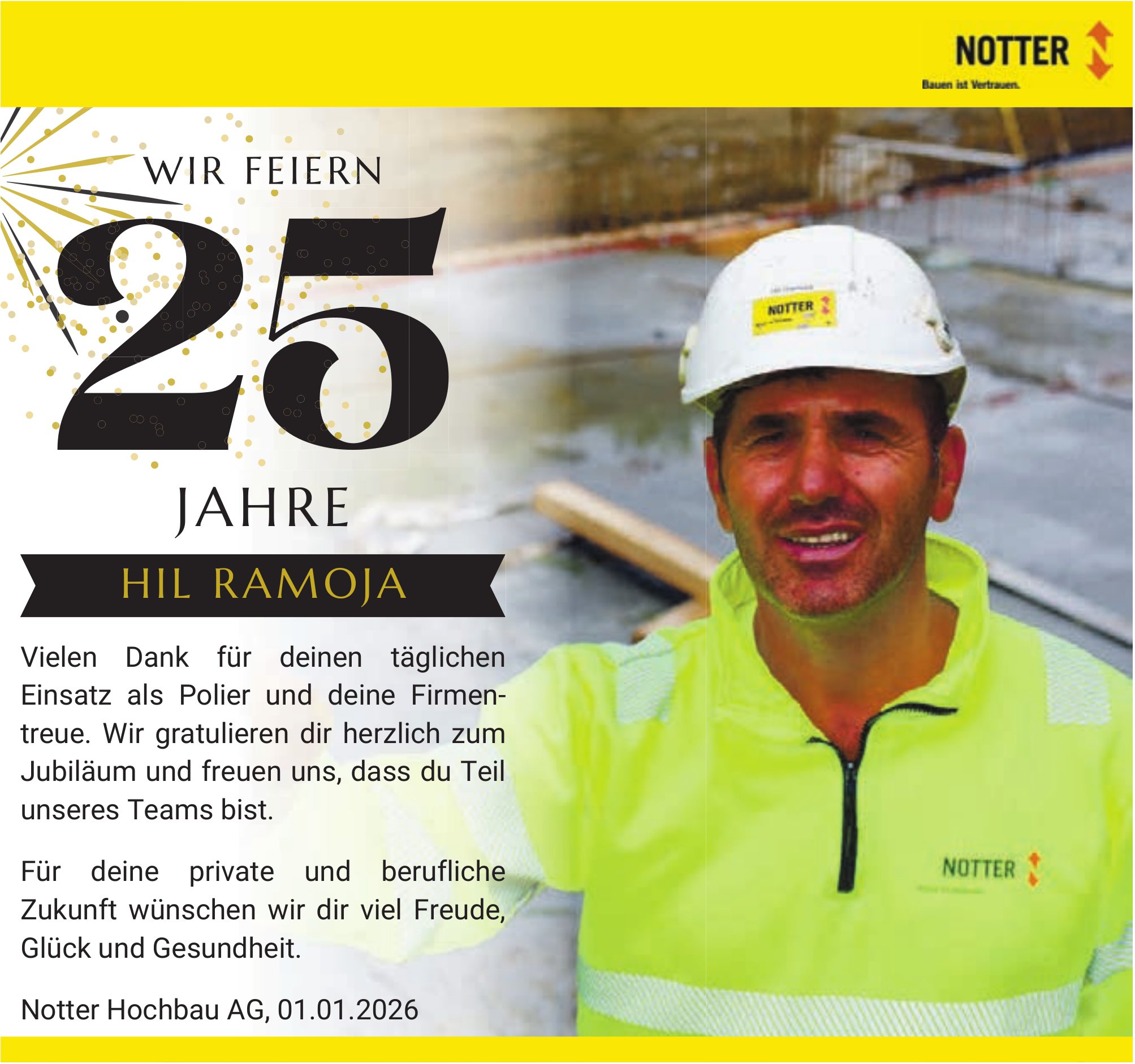 Notter Hochbau AG, Wir feiern 25 Jahre Hil Ramoja