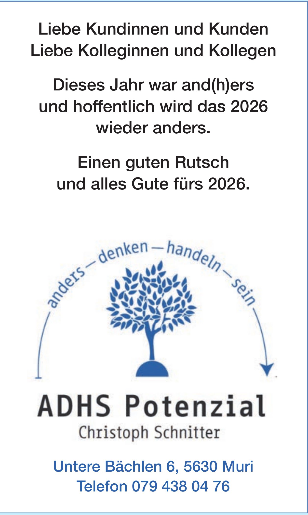 ADHS Potenzial Christoph Schnitter, Muri - Dieses Jahr war and(h)ers und hoffentlich wird das 2026 wieder anders