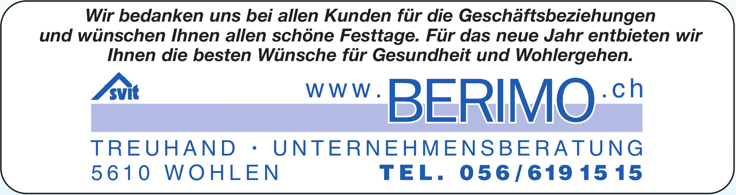 Berimo Treuhand, Wohlen - Wir bedanken uns bei allen Kunden