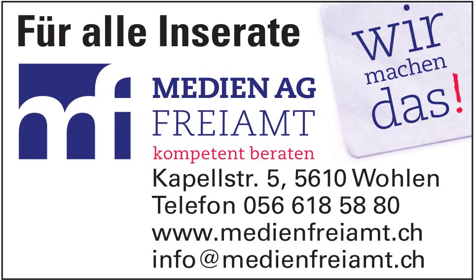 Medien AG Freiamt - Für alle Inserate, wir machen das!