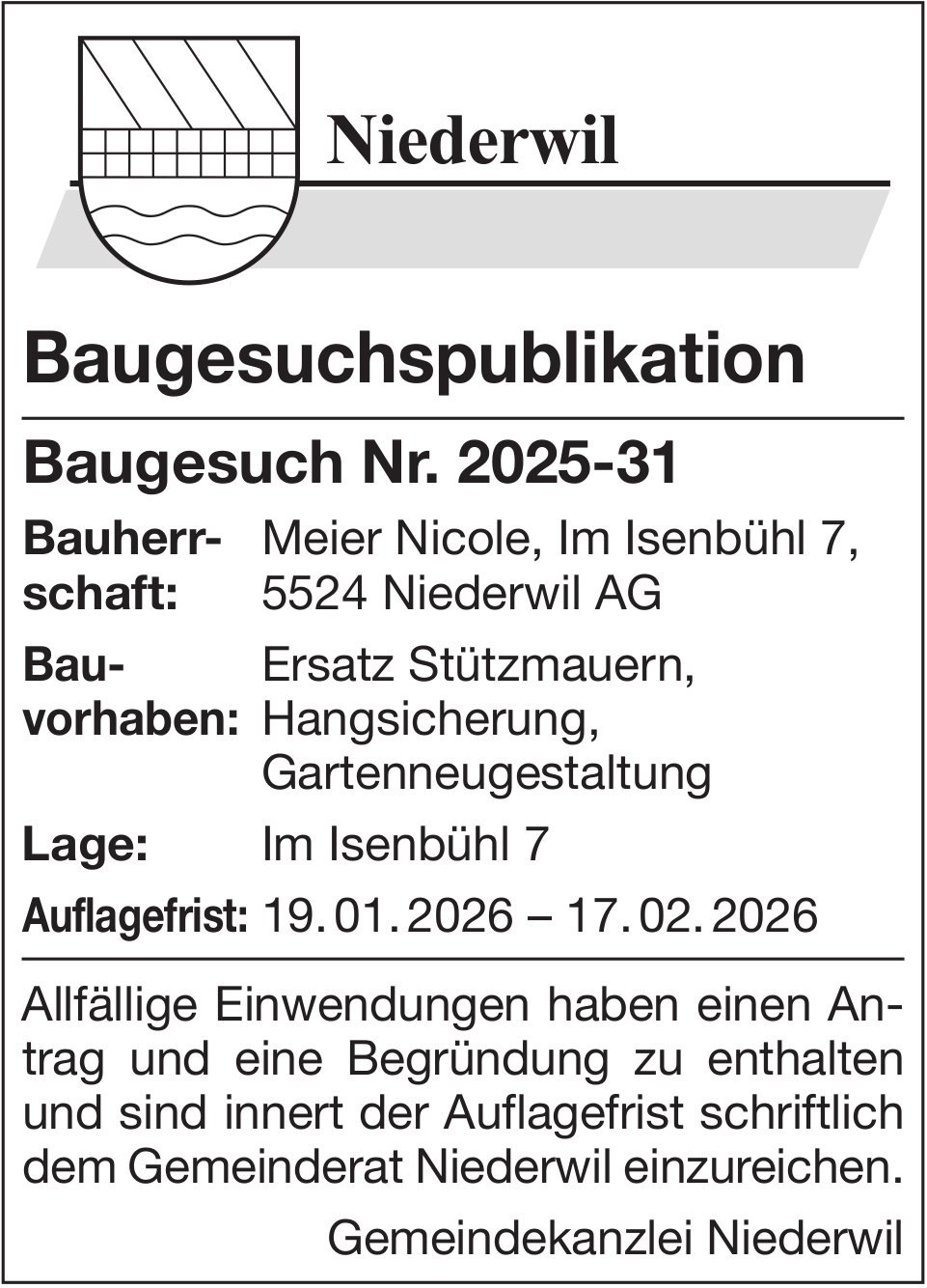 Baugesuche, Niederwil AG - Meier Nicole, Baugesuchspublikation: Baugesuch Nr. 2025-31