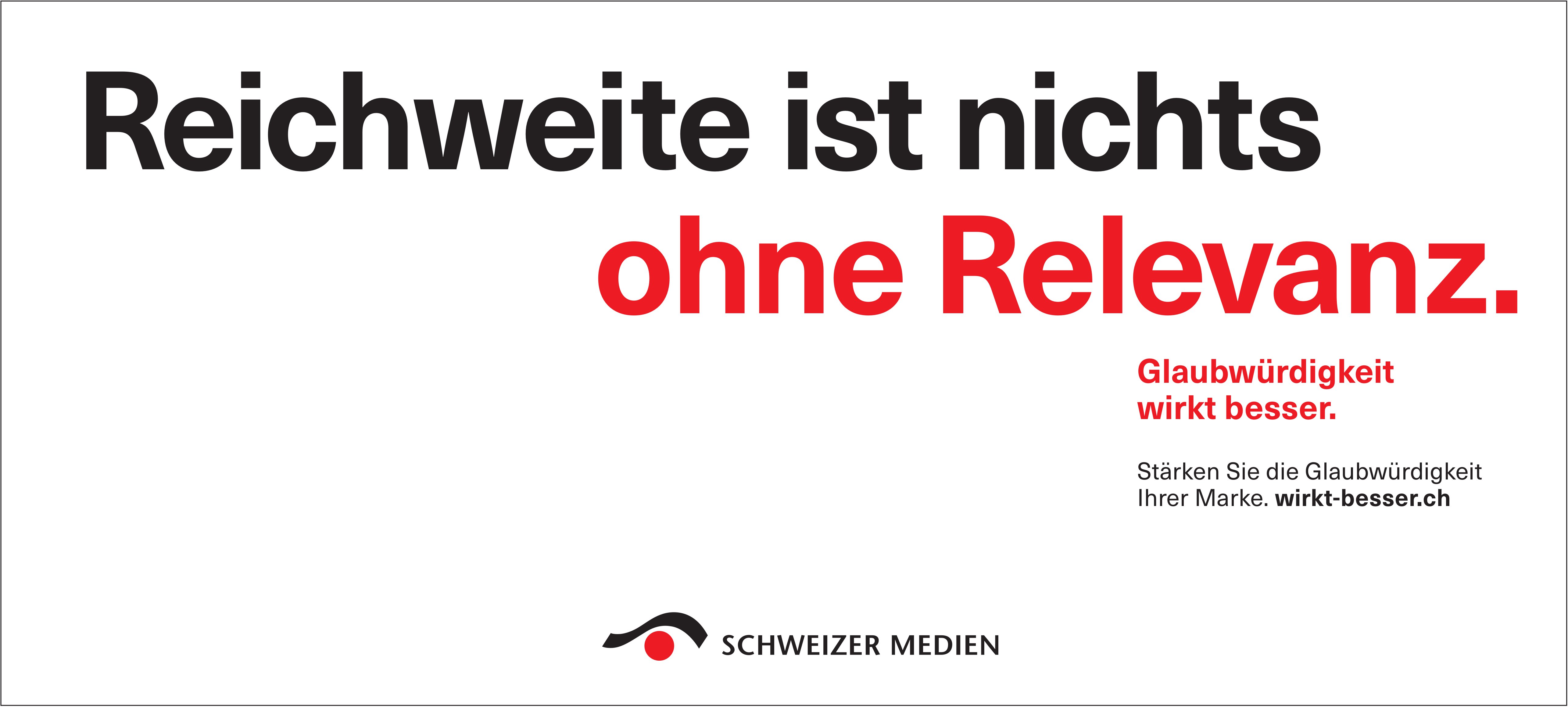 Schweizer Medien, Reichweite ist nichts ohne Relevanz