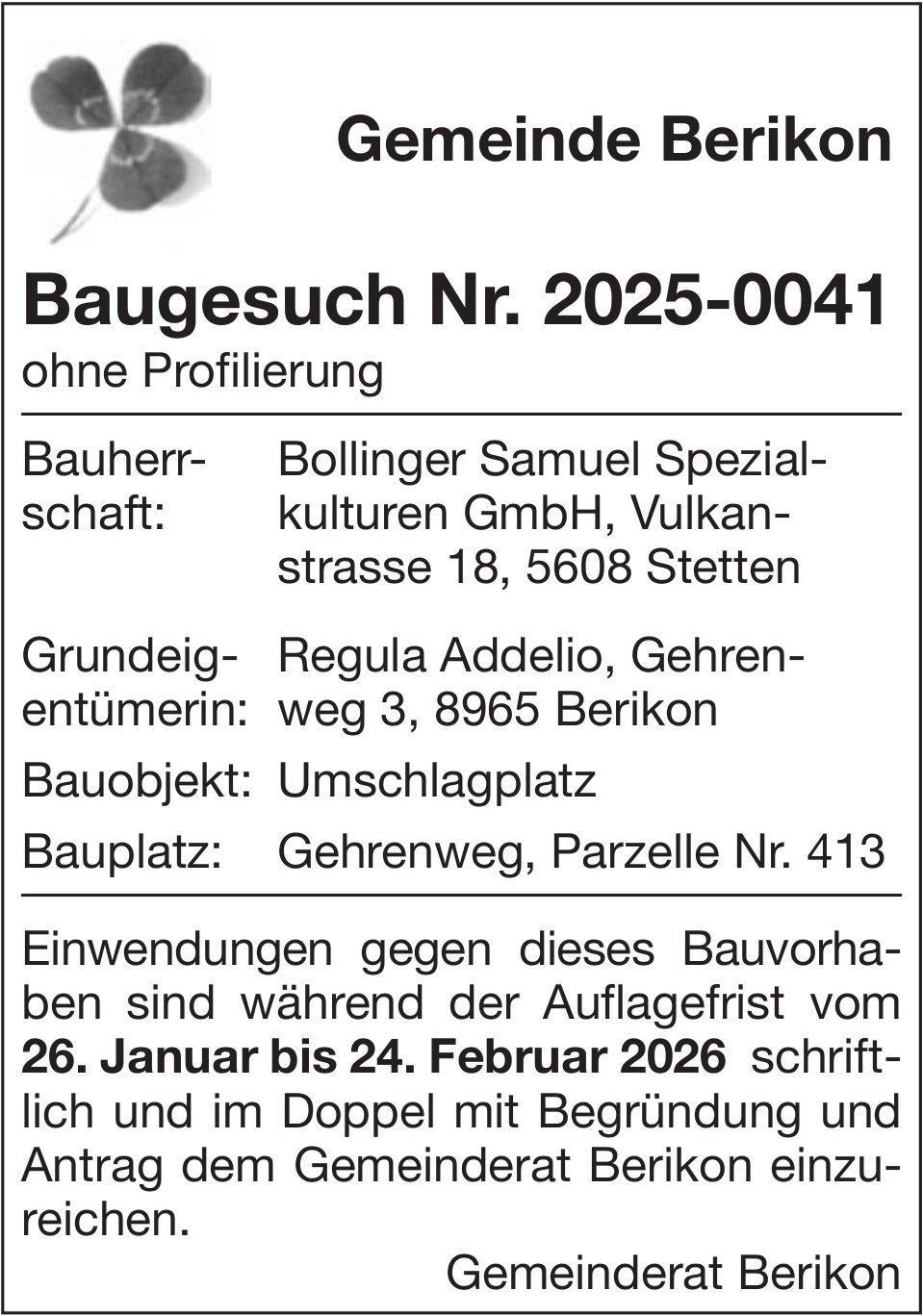Baugesuche, Gemeinde Berikon - Bollinger Samuel Spezialkulturen GmbH, Baugesuch Nr. 2025-0041