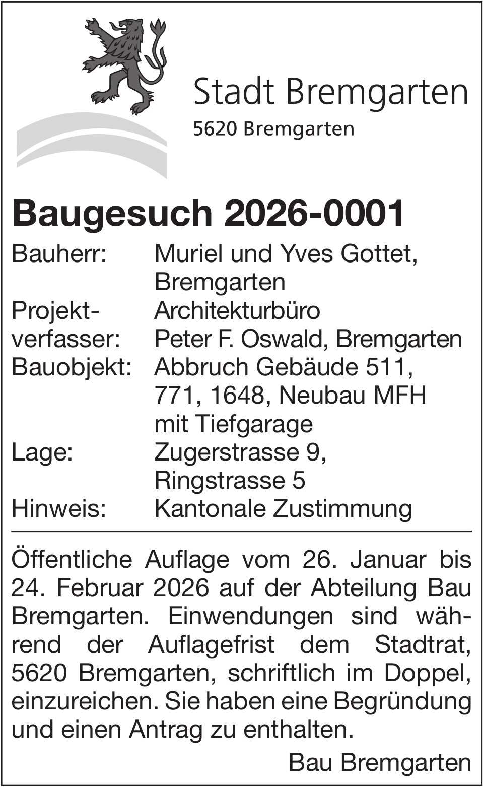 Baugesuche, Bremgarten - Muriel und Yves Gottet, Baugesuch 2026-0001