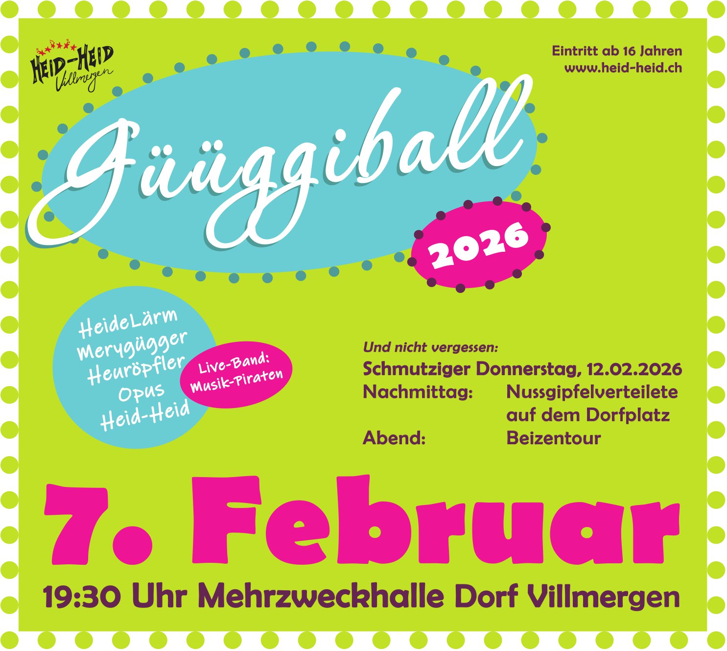 Güüggiball, 7. Februar, Mehrzweckhalle Dorf Villmergen