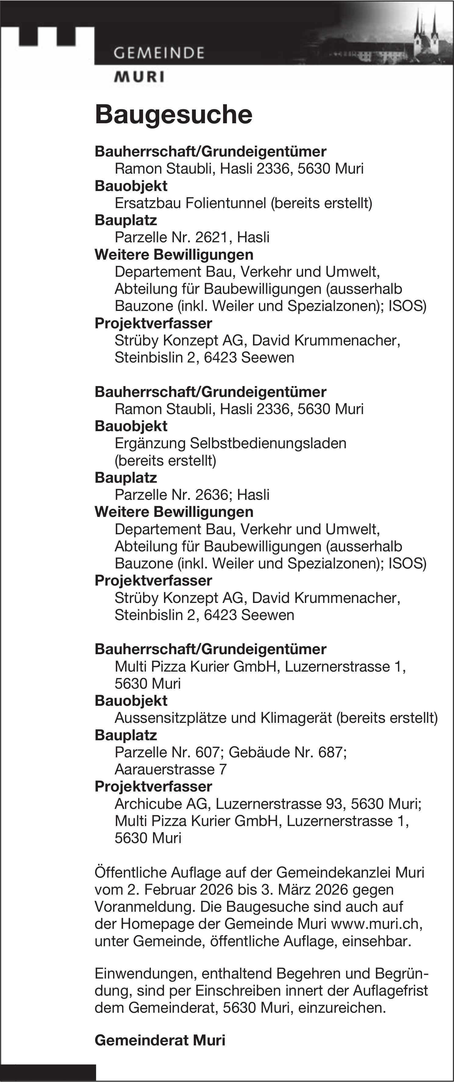 Baugesuche, Muri - Ramon Staubli / Multi Pizza Kurier GmbH