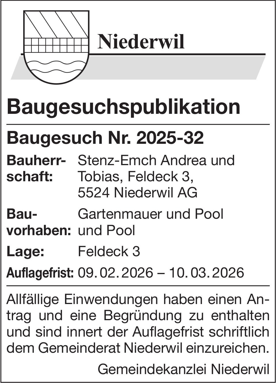 Baugesuche, Niederwil AG - Stenz-Emch Andrea und Tobias, Baugesuchspublikation Baugesuch Nr. 2025-32