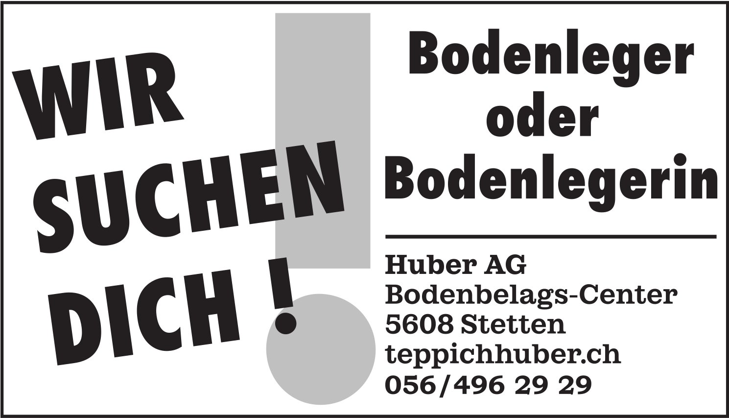 Bodenleger oder Bodenlegerin, Huber AG Bodenbelags-Center, Stetten, gesucht