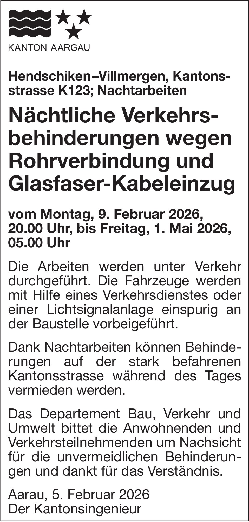 Hendschiken–Villmergen - Nächtliche Verkehrsbehinderungen wegen Rohrverbindung und Glasfaser-Kabeleinzug