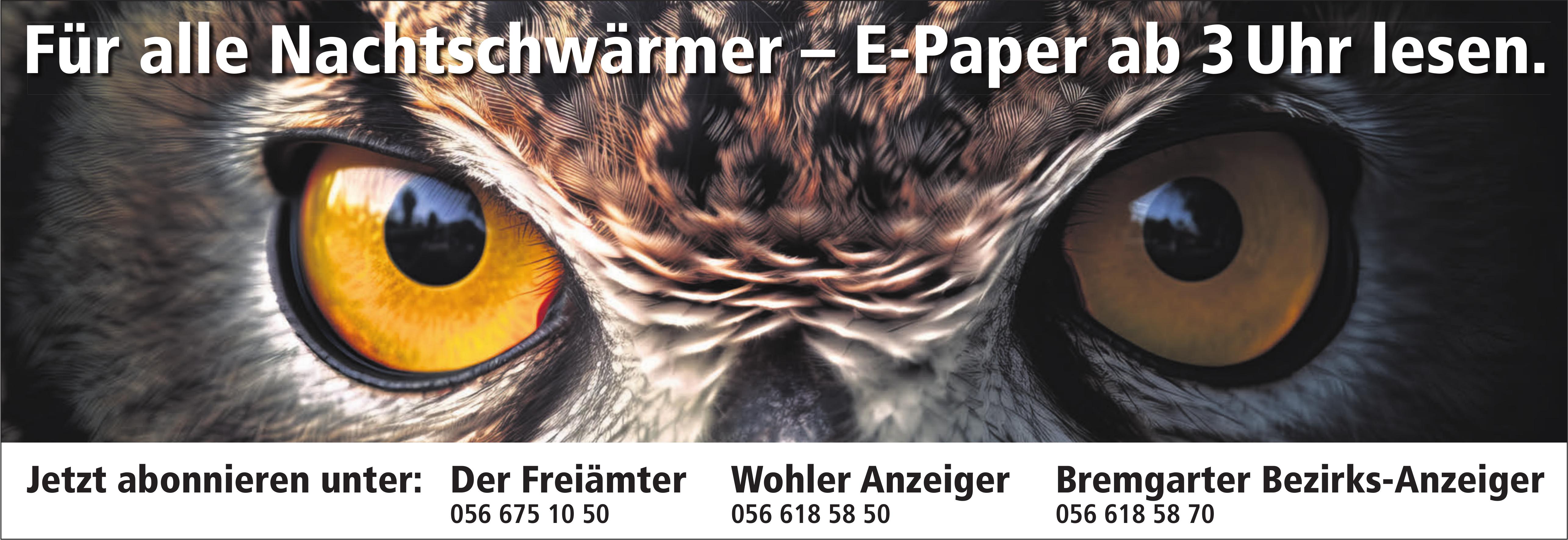 Der Freiämter / WA / BBA, Für alle Nachtschwärmer – E-Paper ab 3 Uhr lesen