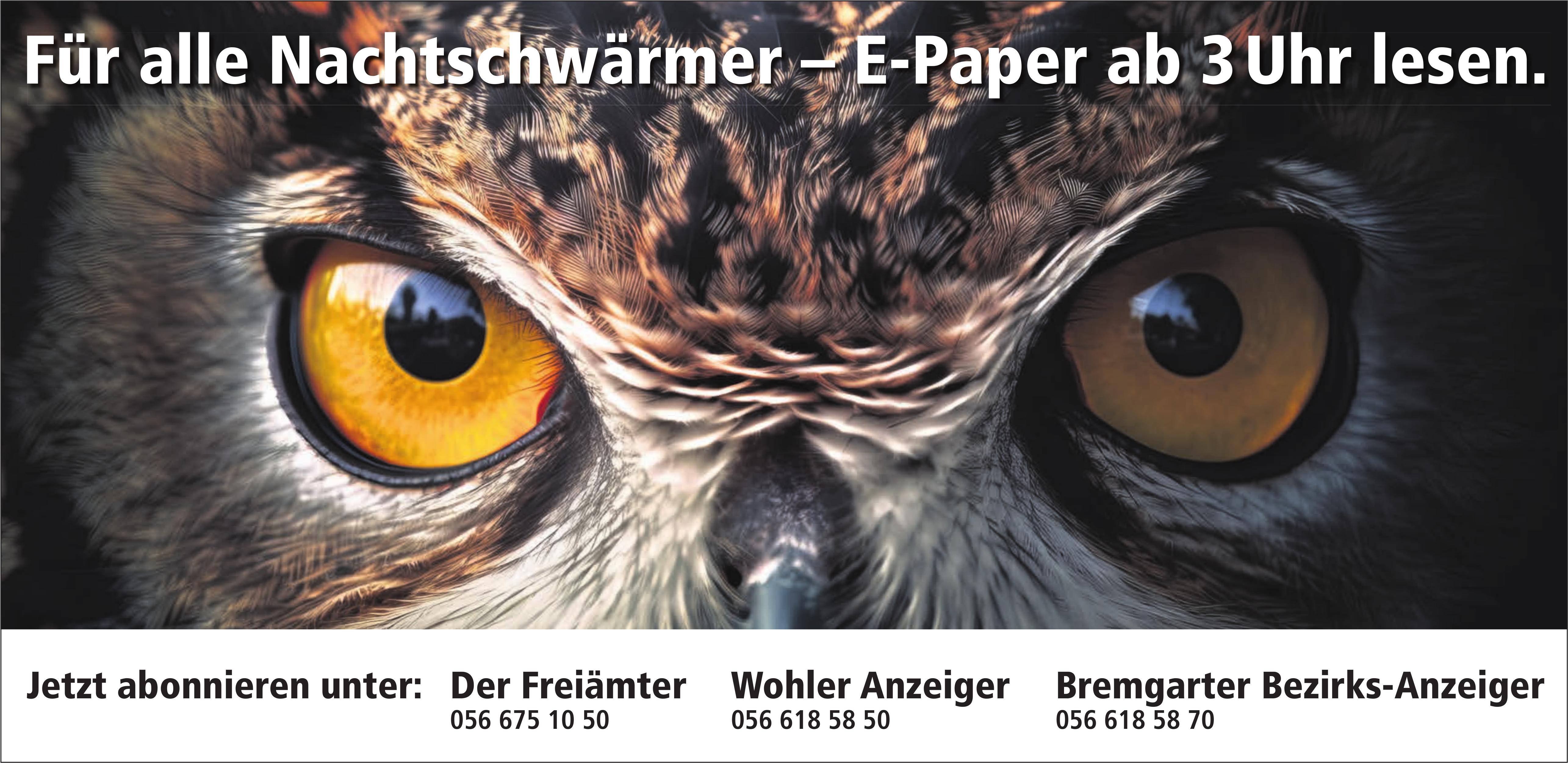 Der Freiämter / WA / BBA, Für alle Nachtschwärmer – E-Paper ab 3 Uhr lesen