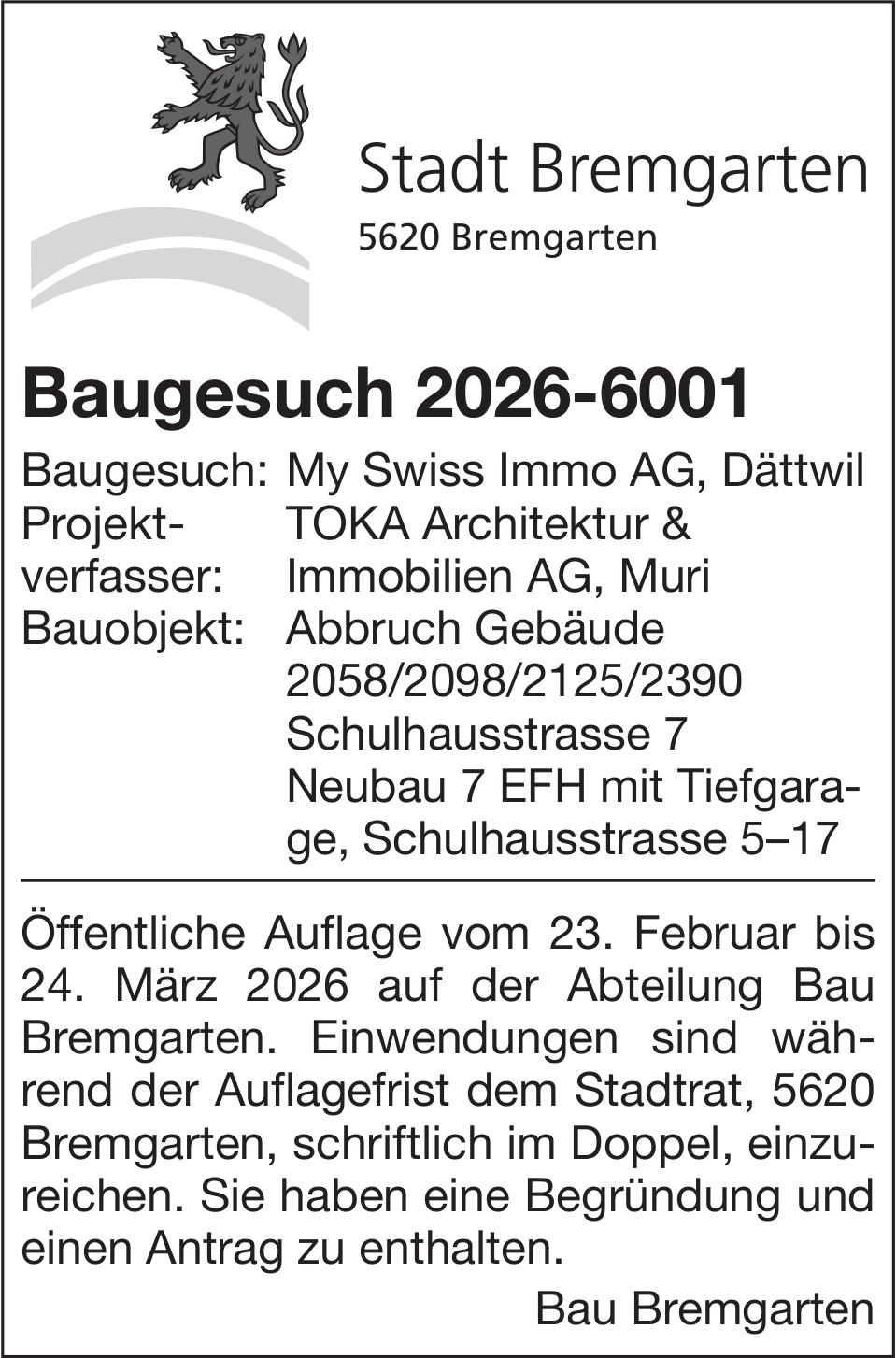 Baugesuche, Stadt Bremgarten - My Swiss Immo AG, Baugesuch 2026-6001