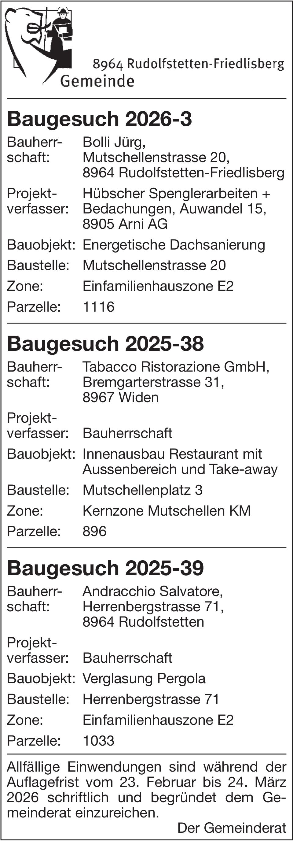Baugesuche, Gemeinde Rudolfstetten-Friedlisberg, Baugesuche 2026-3 / 2025-38 / 2025-39