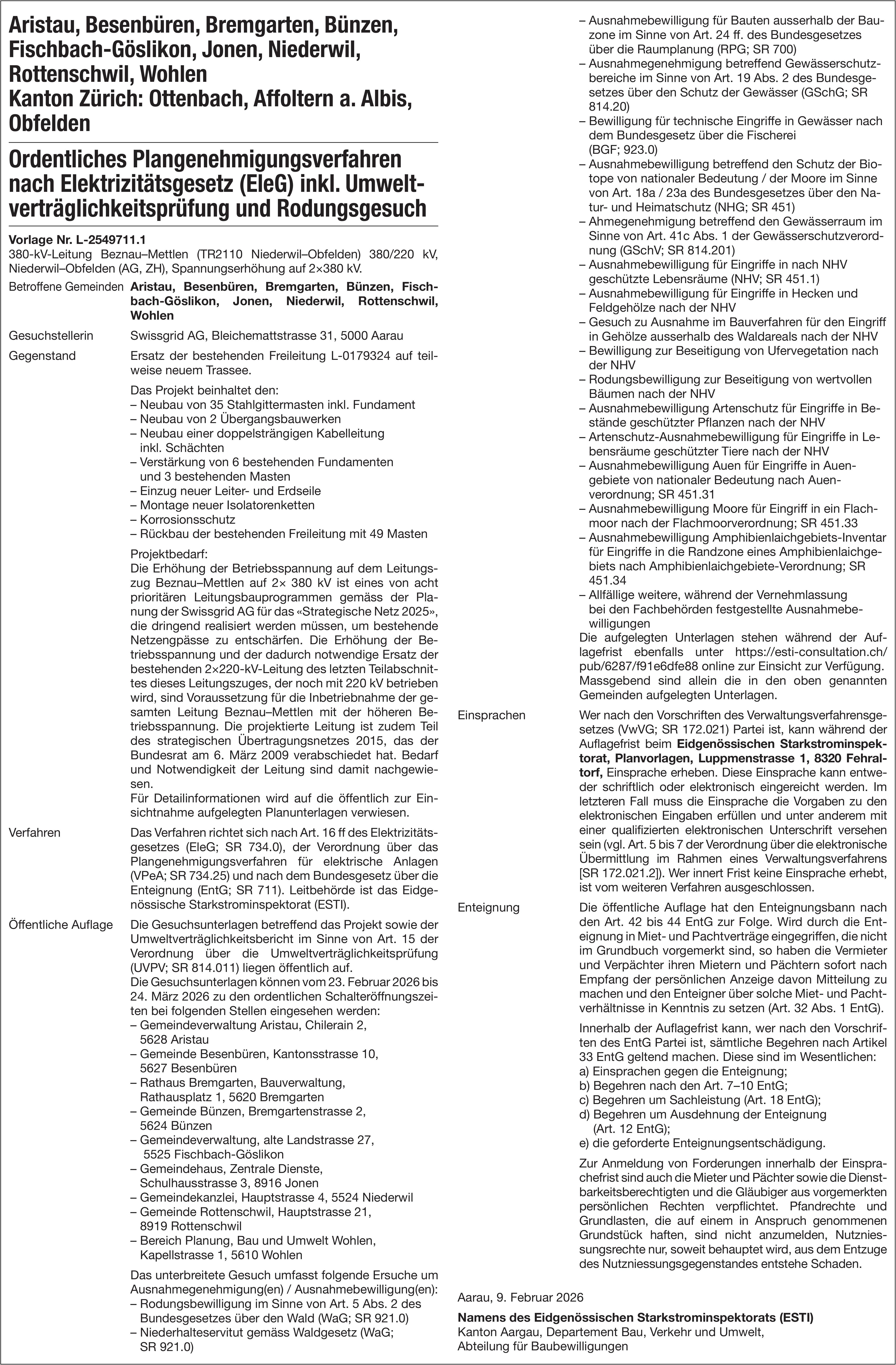 Baugesuche, Bremgarten - Swissgrid AG, Ordentliches Plangenehmigungsverfahren nach Elektrizitätsgesetz (EleG) inkl. Umweltverträglichkeitsprüfung und Rodungsgesuch