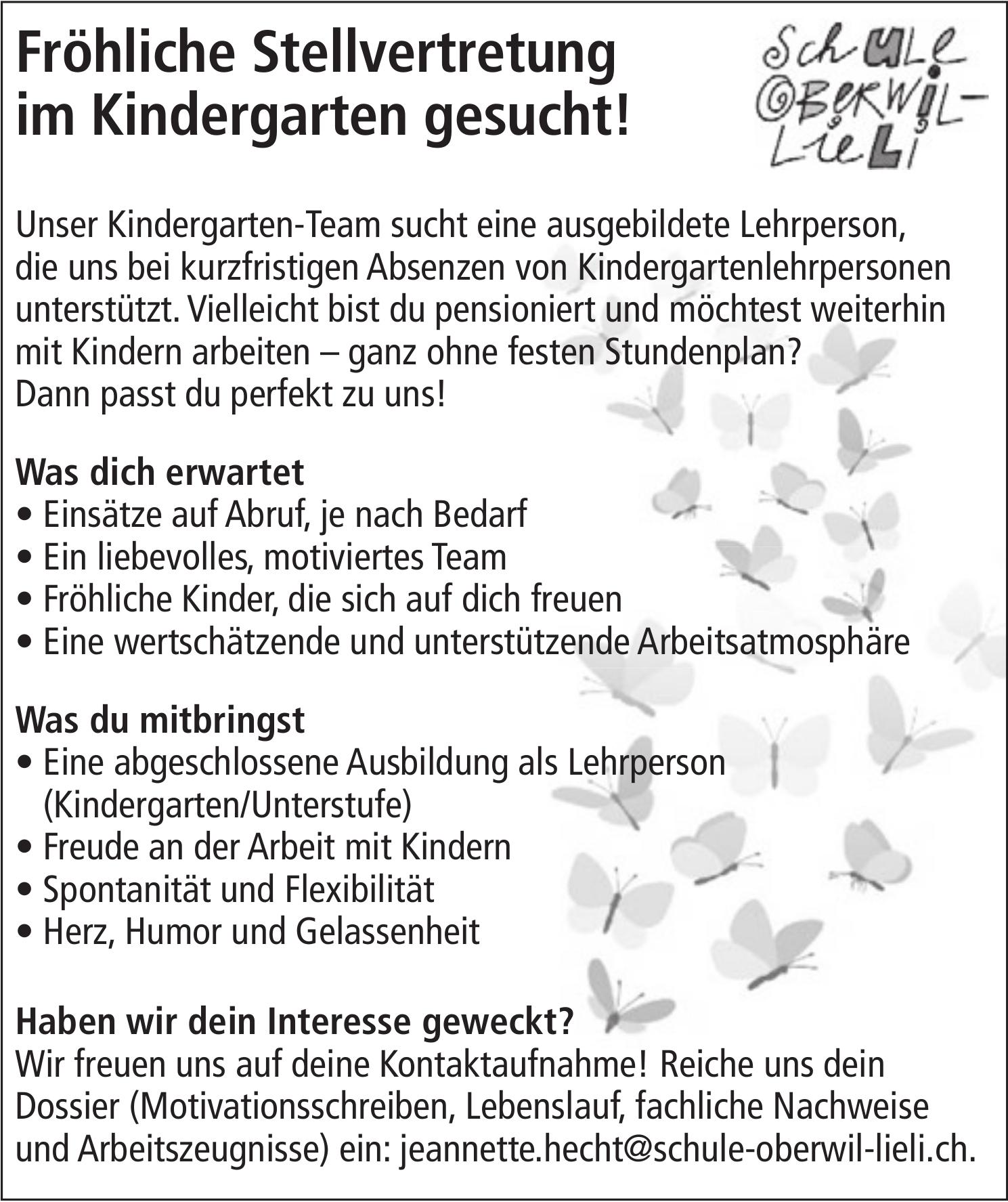 Fröhliche Stellvertretung im Kindergarten, Schule Oberwiel-Lieli, gesucht
