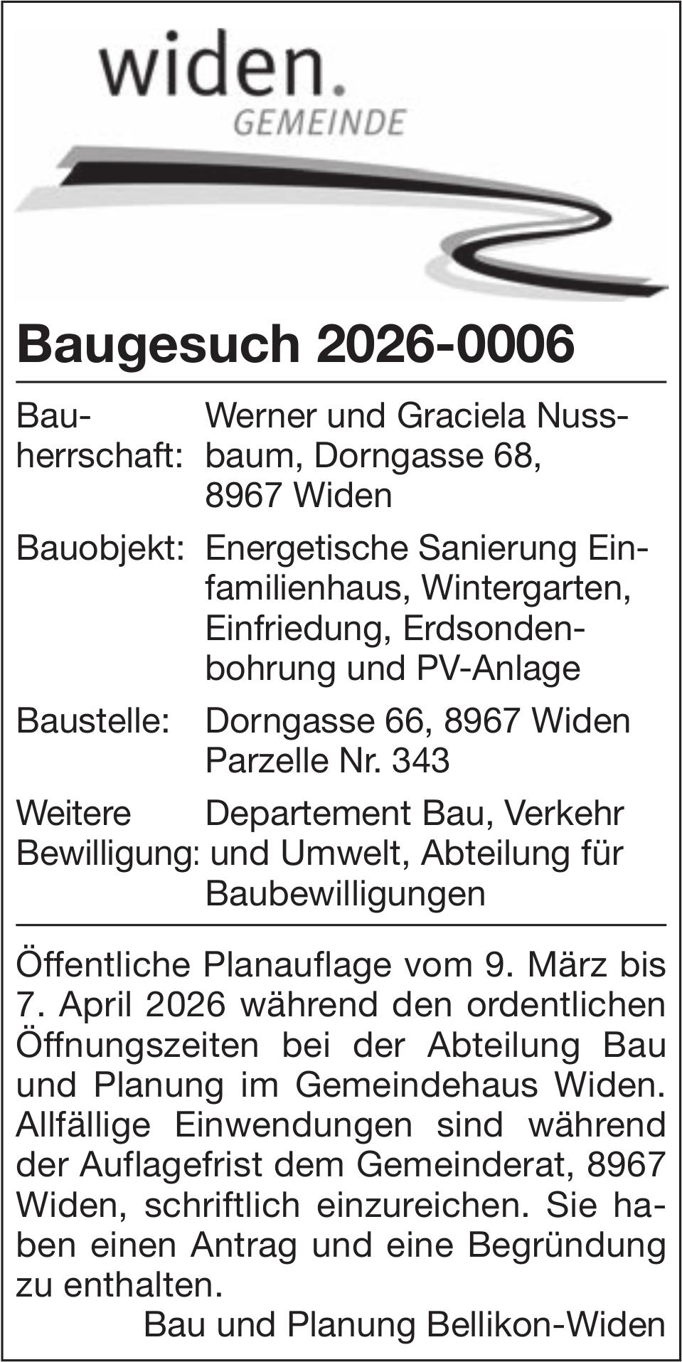 Baugesuche, Widen - Werner und Graciela Nussbaum, Baugesuch 2026-0006