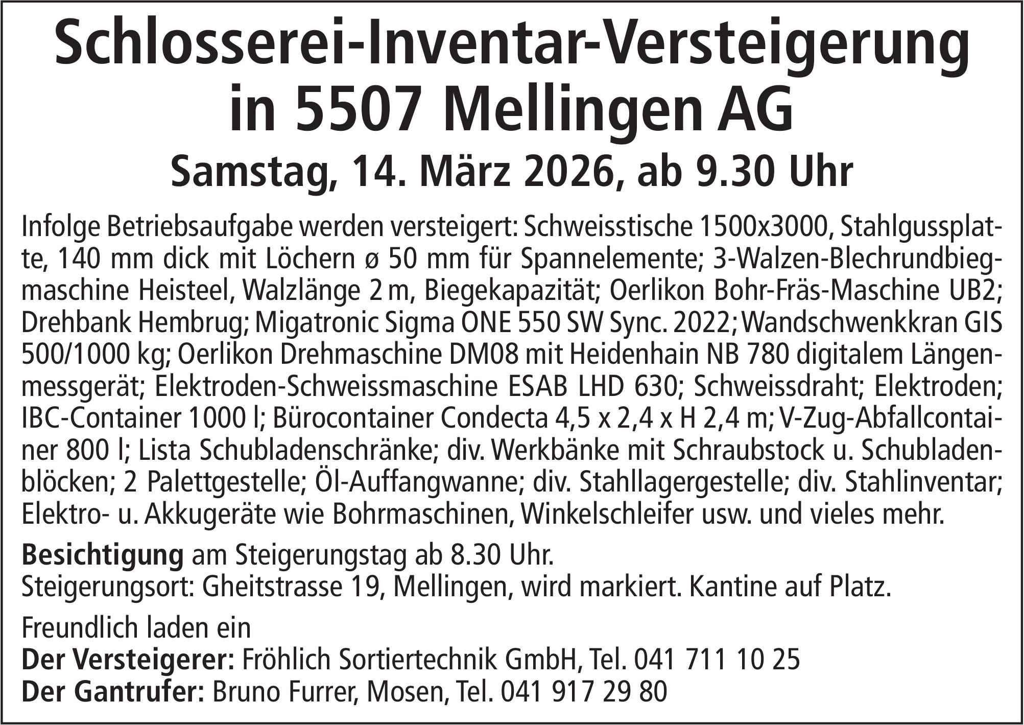 Schlosserei-Inventar-Versteigerung in 5507 Mellingen AG, 14. März