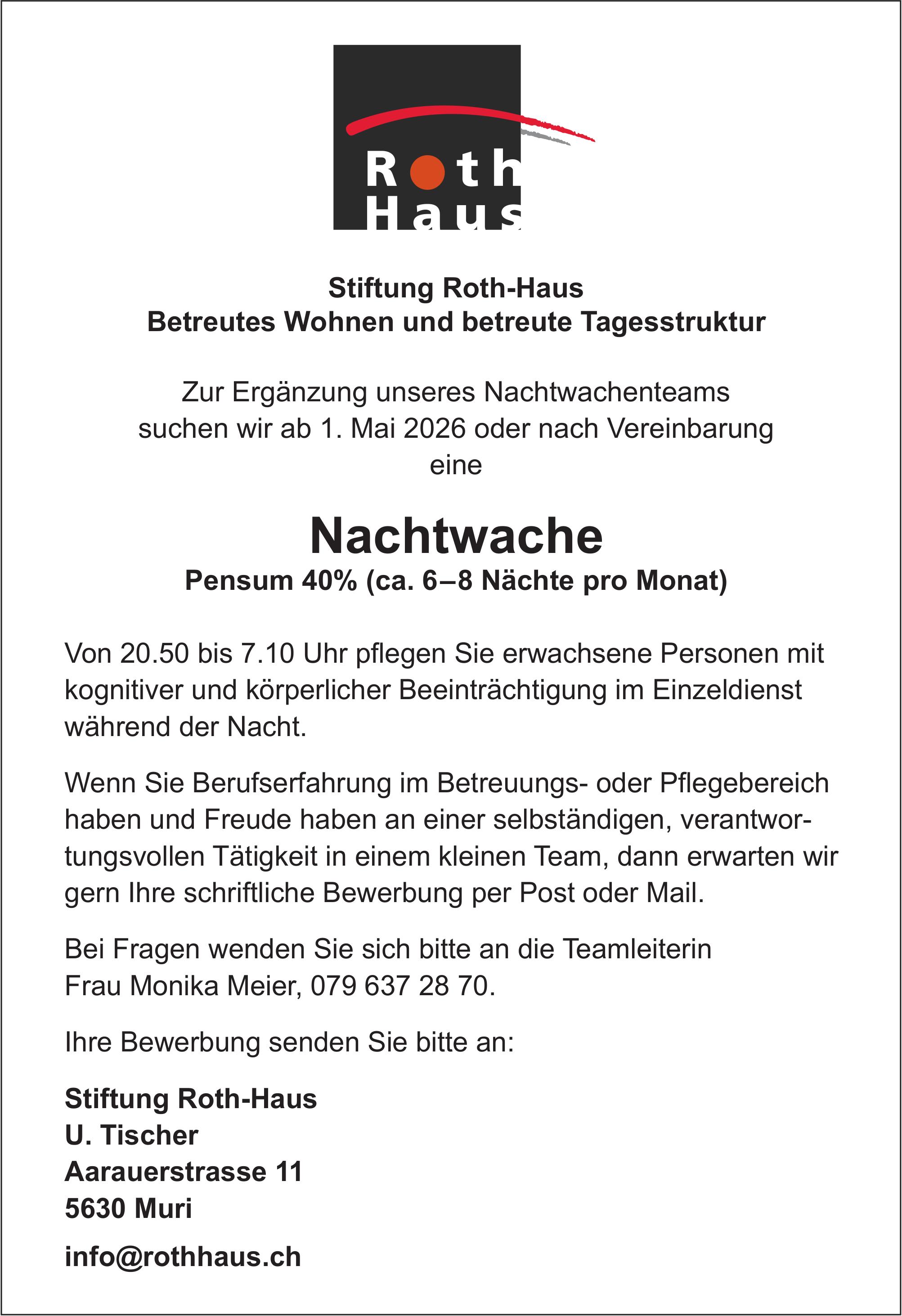 Nachtwache 40%, Stiftung Roth-Haus Muri, gesucht