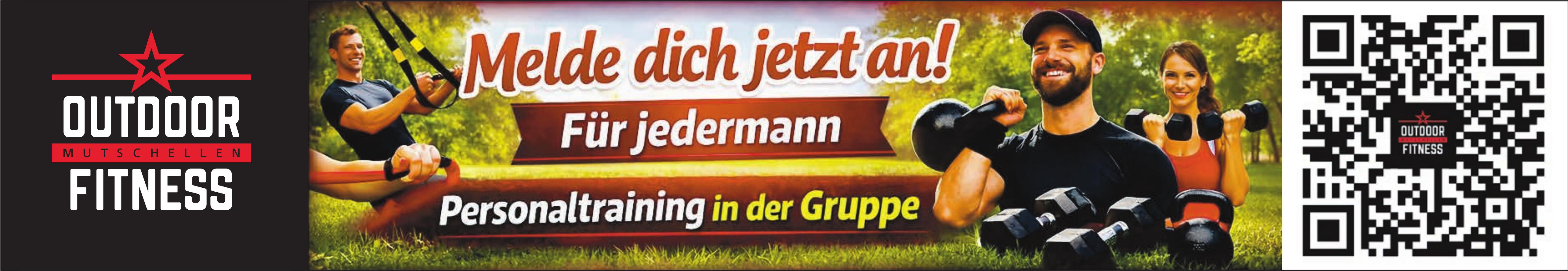 Outdoor Mutscheller Fitness, Melde dich jetzt an!