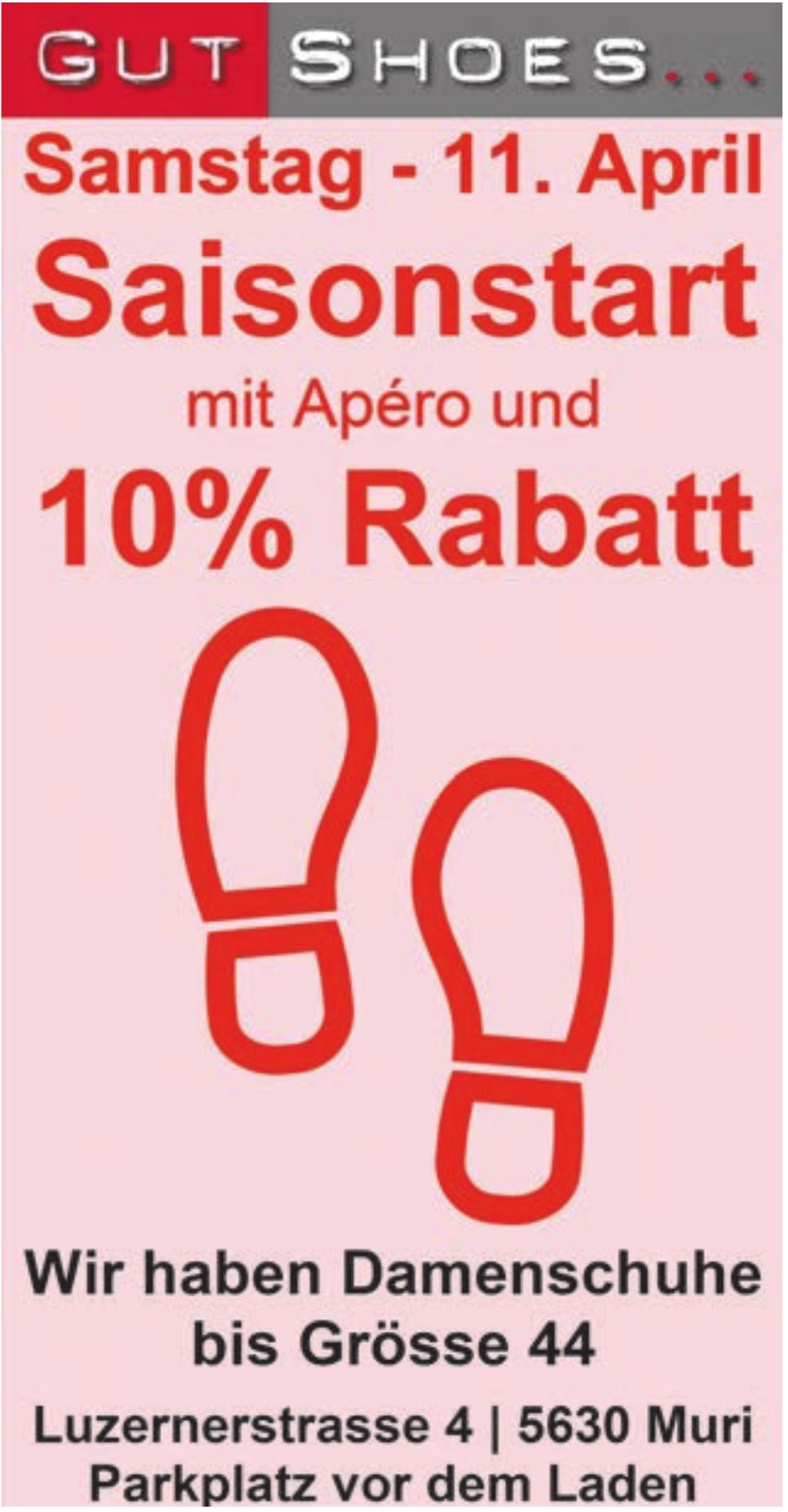 Gut Shoes, Muri - Saisonstart mit Apero und 10% Rabatt