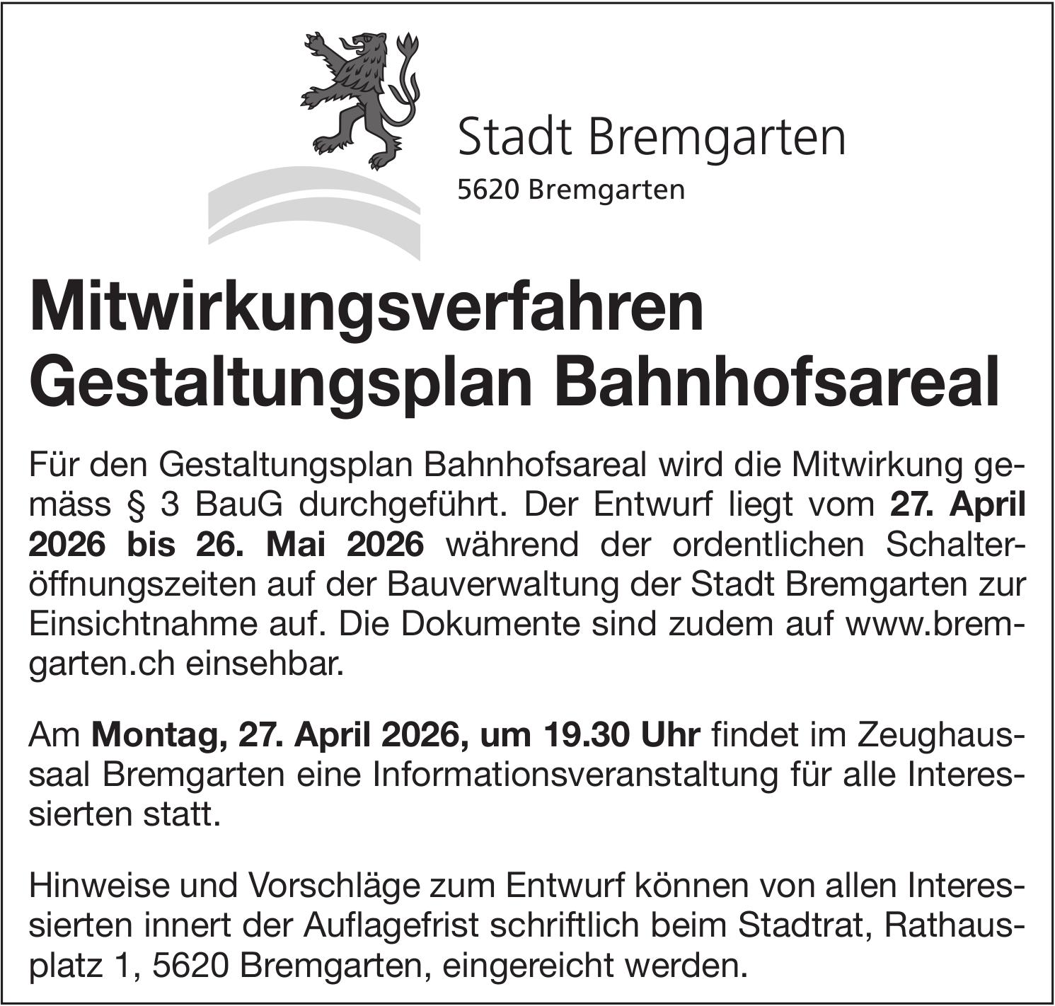 Stadt Bremgarten, Mitwirkungsverfahren Gestaltungsplan Bahnhofareal