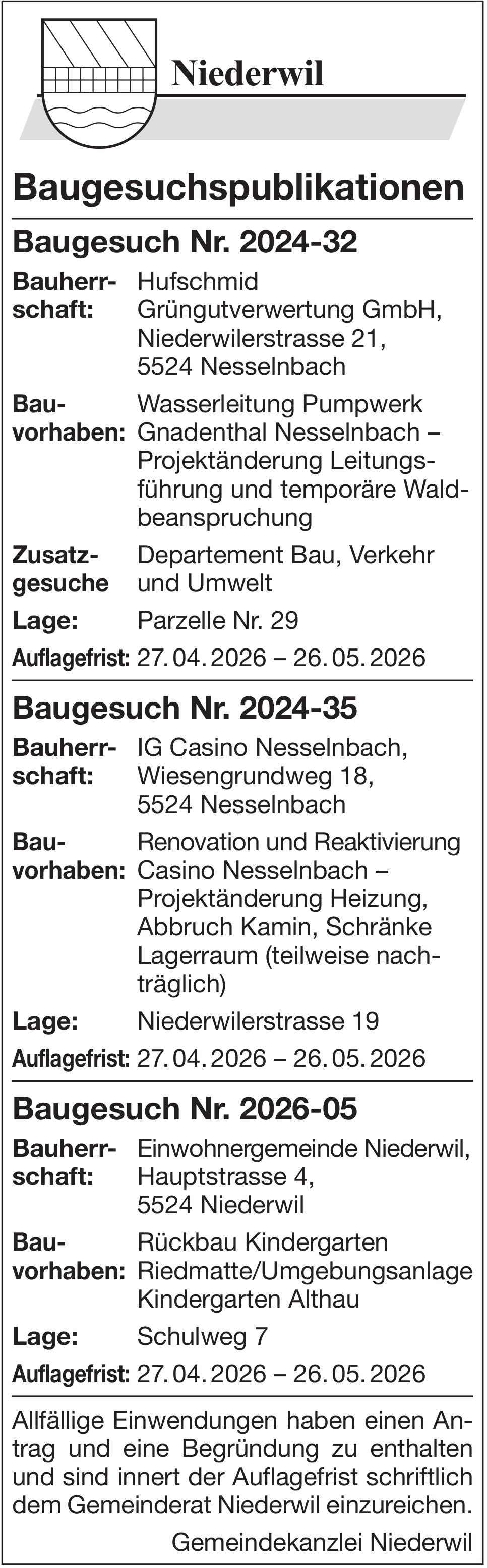 Baugesuche, Niederwil - Baugesuchspublikationen, Baugesuche Nr. 2024-32 / Nr. 2024-35 / Nr. 2026-05