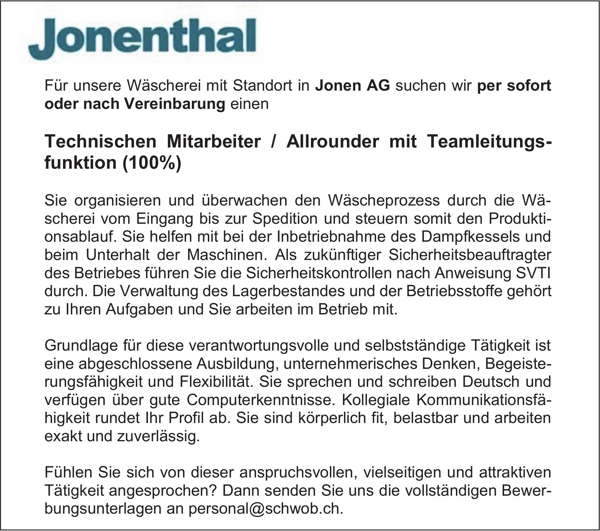 Technischen Mitarbeiter / Allrounder mit Teamleitungsfunktion (100%), Jonenthal, Gesucht