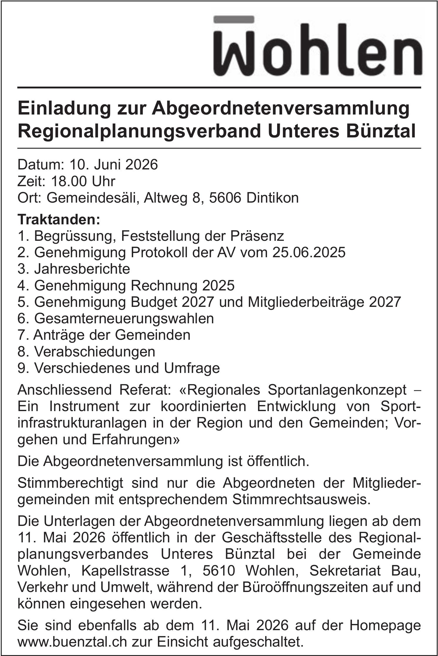 Lokale Gemeinschaft, Dintikon - Wohlen, Einladung zur Abgeordnetenversammlung Regionalplanungsverband Unteres Bünztal