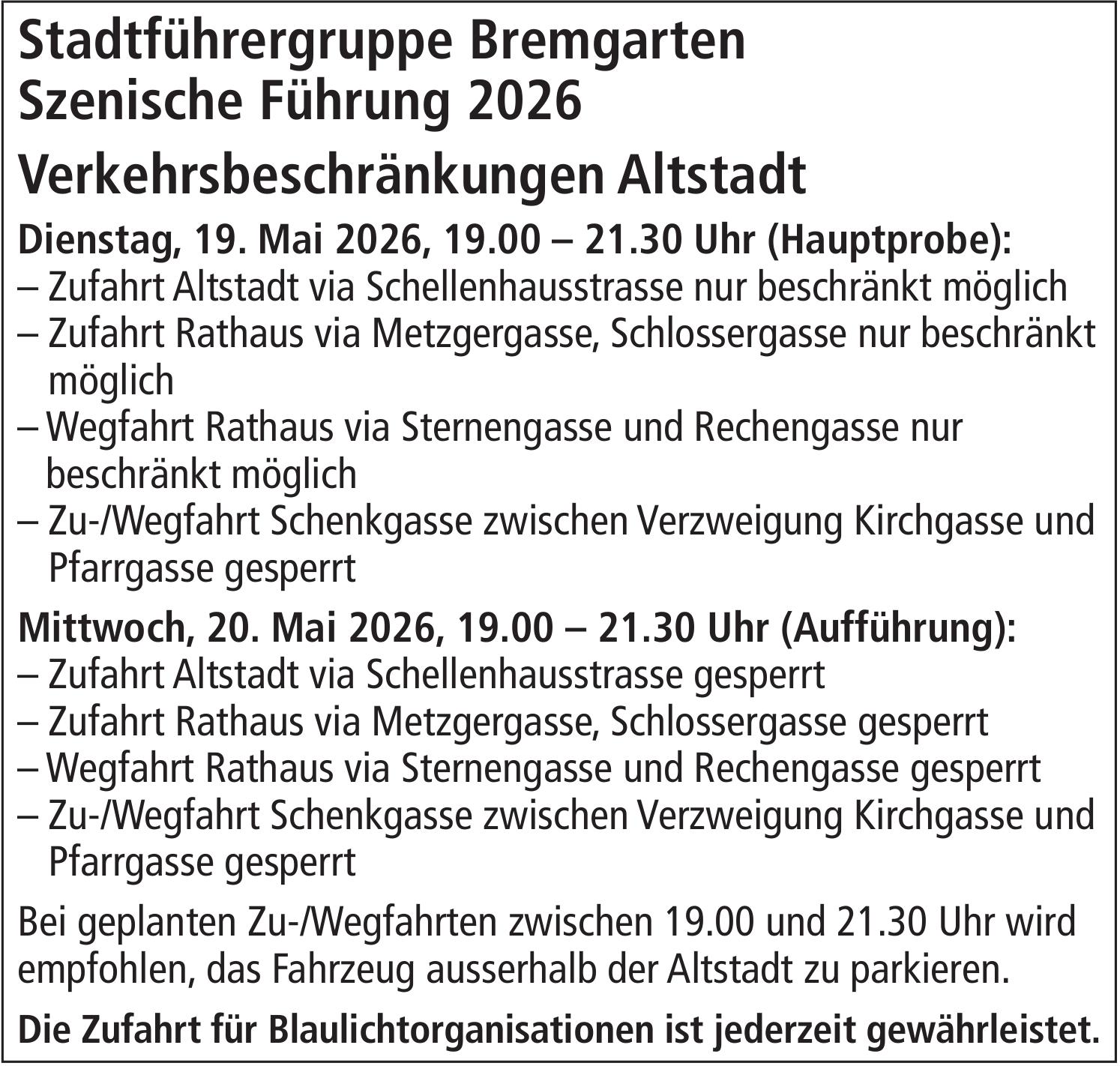 Verkehrsmassnahmen / Wartungsarbeiten, Stadtführergruppe Bremgarten - Szenische Führung 2026, Verkehrsbeschränkungen Altstadt