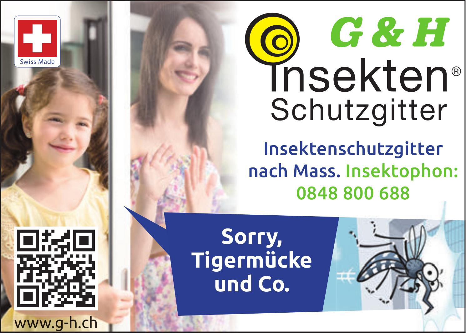 G & H Insekten Schutzgitter, Insektenschutzgitter nach Mass