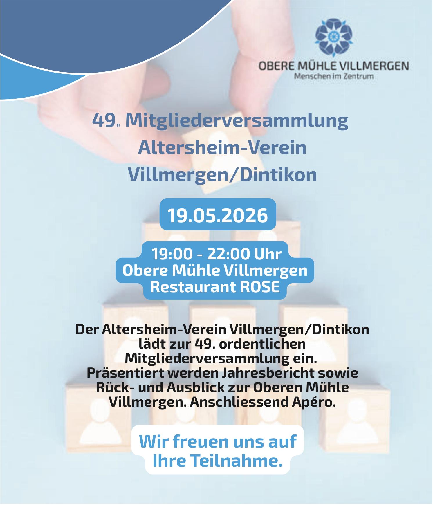 49. Mitgliederversammlung Altersheim-Verein Villmergen/Dintikon, 19. Mai, Obere Mühle Villmergen Restaurant ROSE