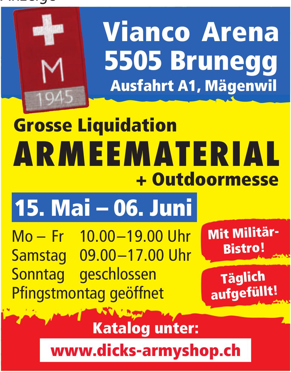 Dicks Armyshop, Brunegg - Grosse Liquidation Armeematerial + Outdoormesse